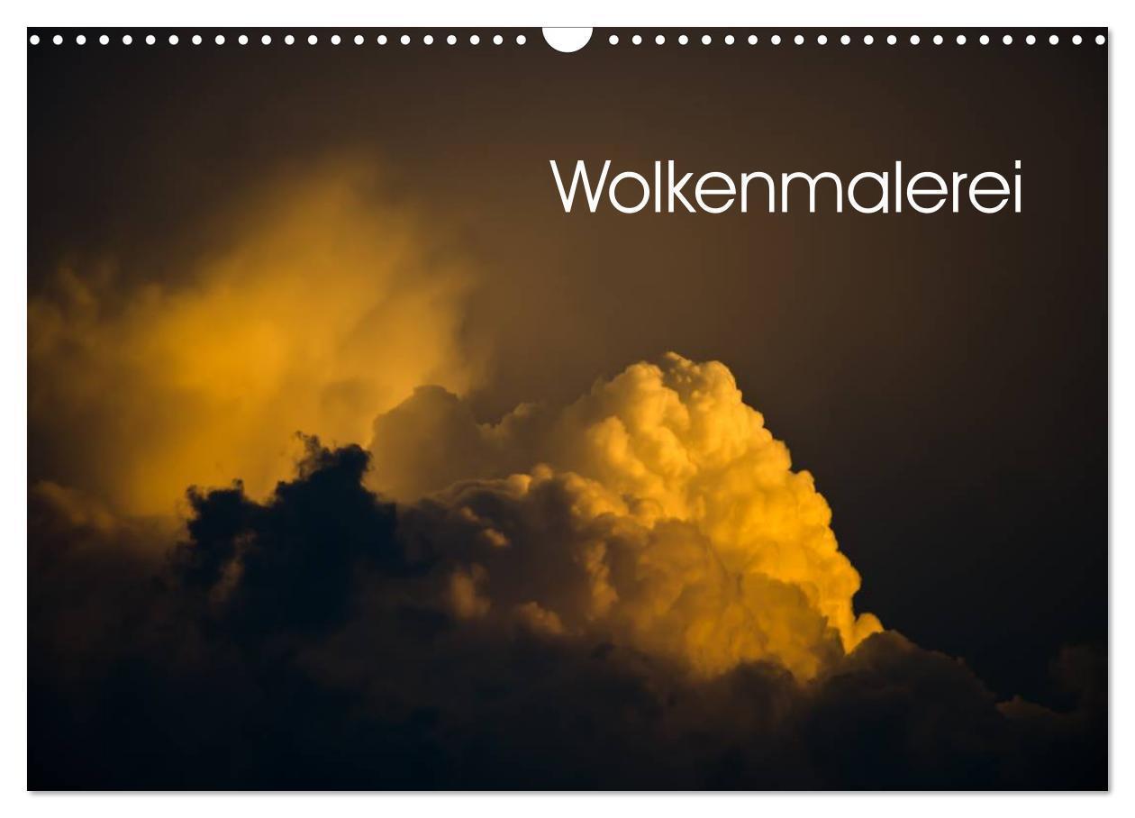 Cover: 9783435655847 | Wolkenmalerei (Wandkalender 2025 DIN A3 quer), CALVENDO Monatskalender