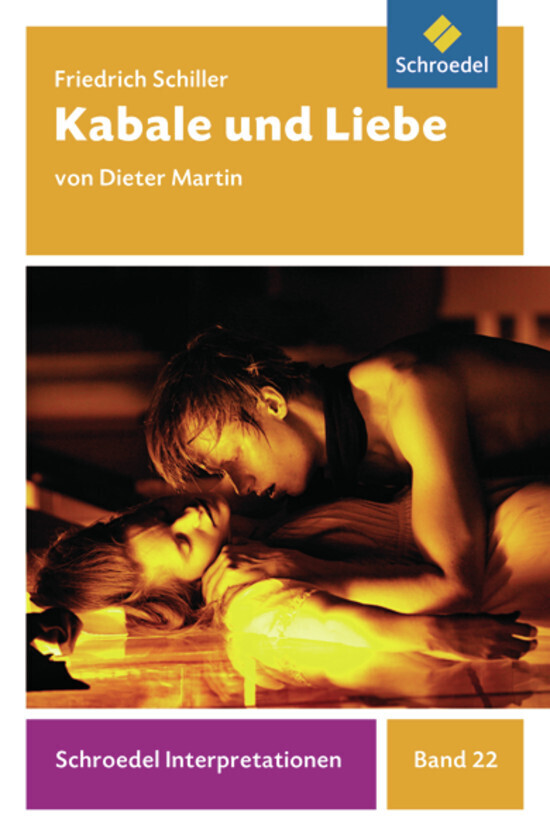 Cover: 9783507477230 | Schroedel Interpretationen | Friedrich Schiller: Kabale und Liebe