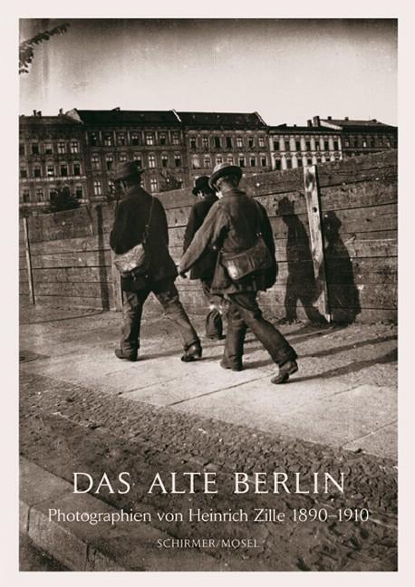 Cover: 9783829606905 | Das Alte Berlin | Heinrich Zille | Taschenbuch | 208 S. | Deutsch