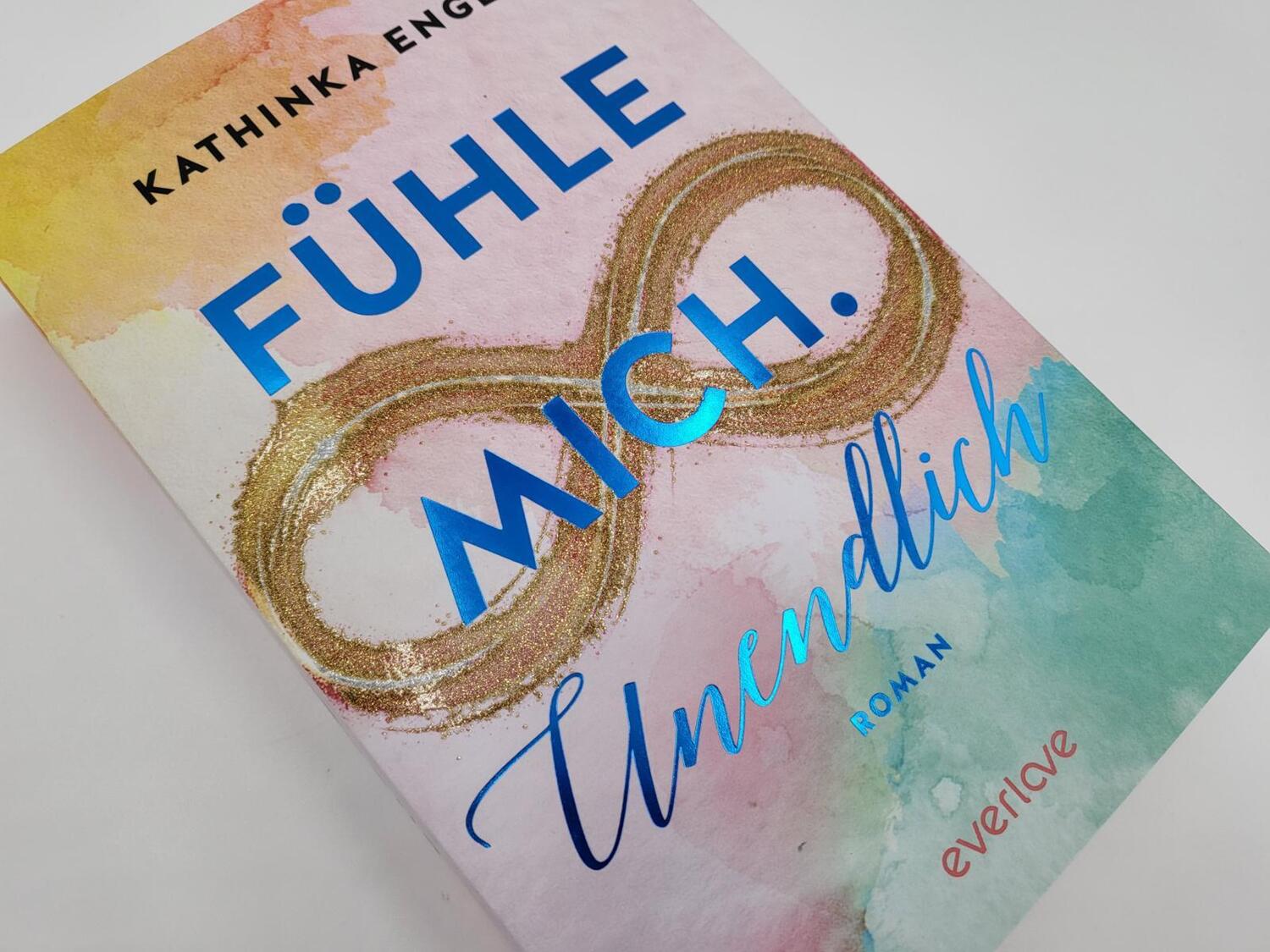 Bild: 9783492063487 | Fühle mich. Unendlich | Kathinka Engel | Taschenbuch | 416 S. | 2022