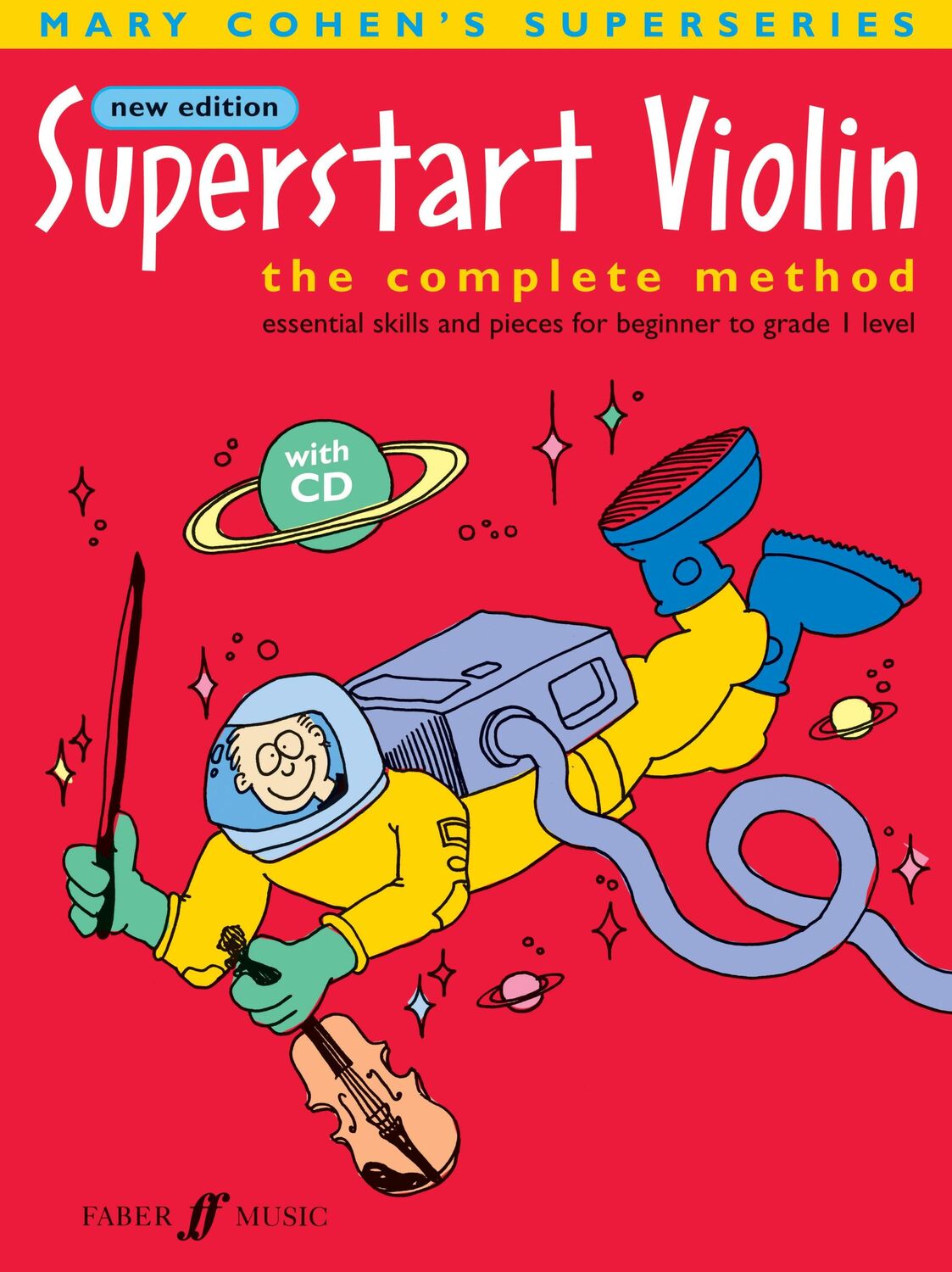 Cover: 9780571524426 | Superstart Violin | The Complete Method, Book &amp; CD | Mary Cohen | Buch