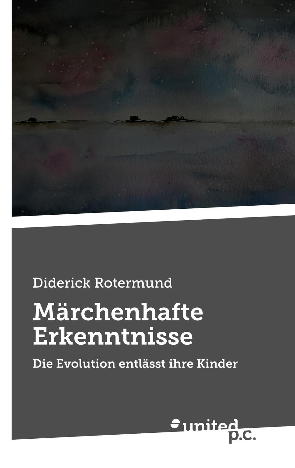 Cover: 9783710317583 | Märchenhafte Erkenntnisse | Die Evolution entlässt ihre Kinder | Buch