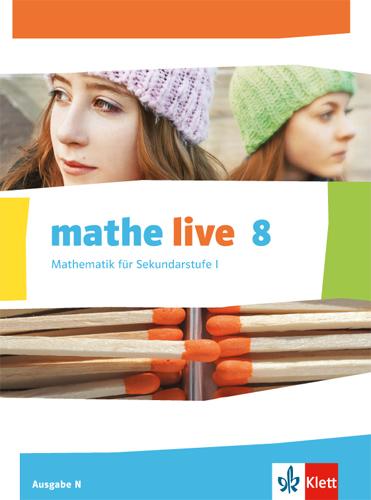 Cover: 9783127205404 | mathe live. Schülerbuch 8. Schuljahr. Ausgabe N | Buch | 268 S. | 2014