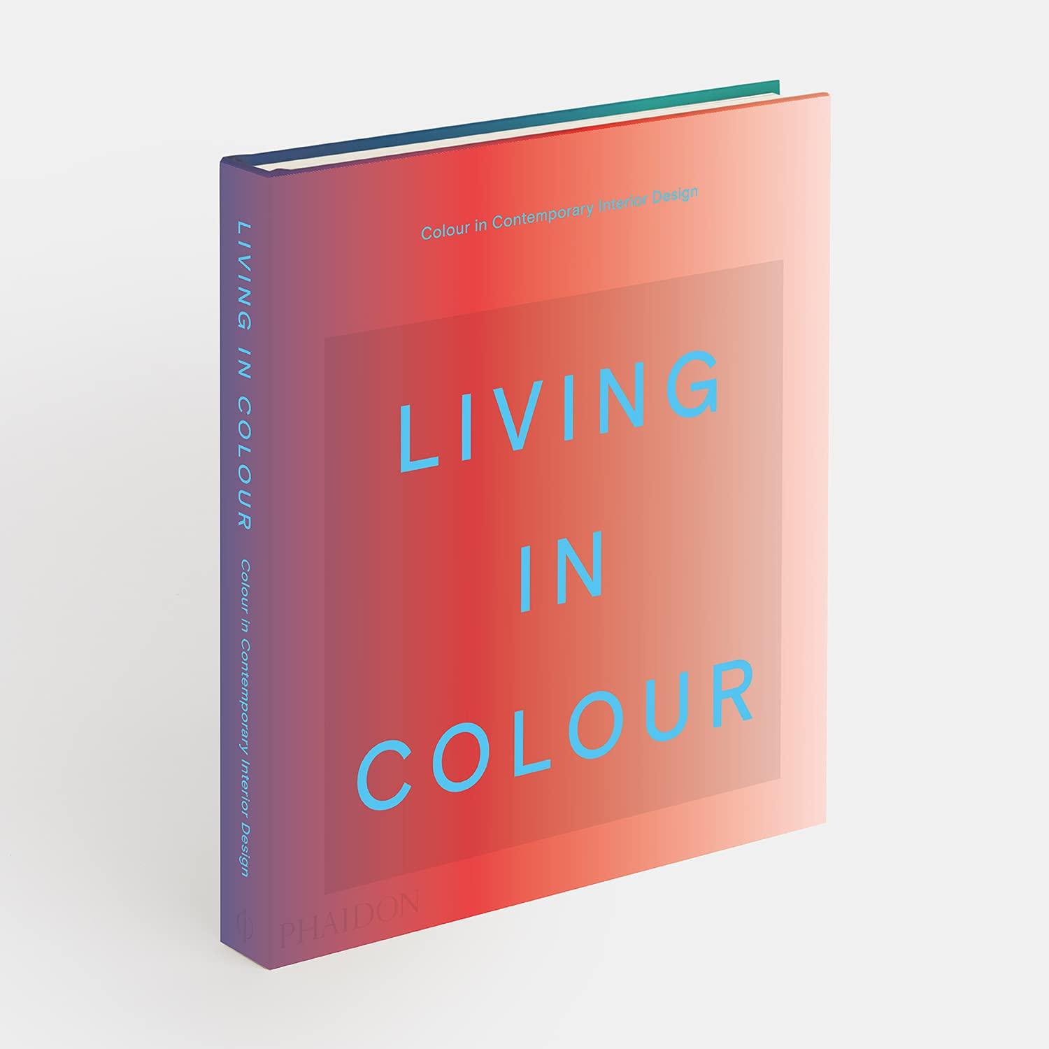 Bild: 9781838663957 | Living in Colour | Colour in Contemporary Interior Design | Buch