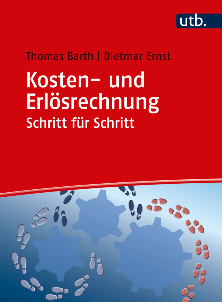 Cover: 9783825286583 | Kosten- und Erlösrechnung Schritt für Schritt | Arbeitsbuch | Buch