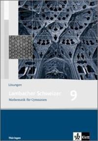 Cover: 9783127342932 | Lambacher Schweizer. 9. Schuljahr. Lösungen. Thüringen | Broschüre