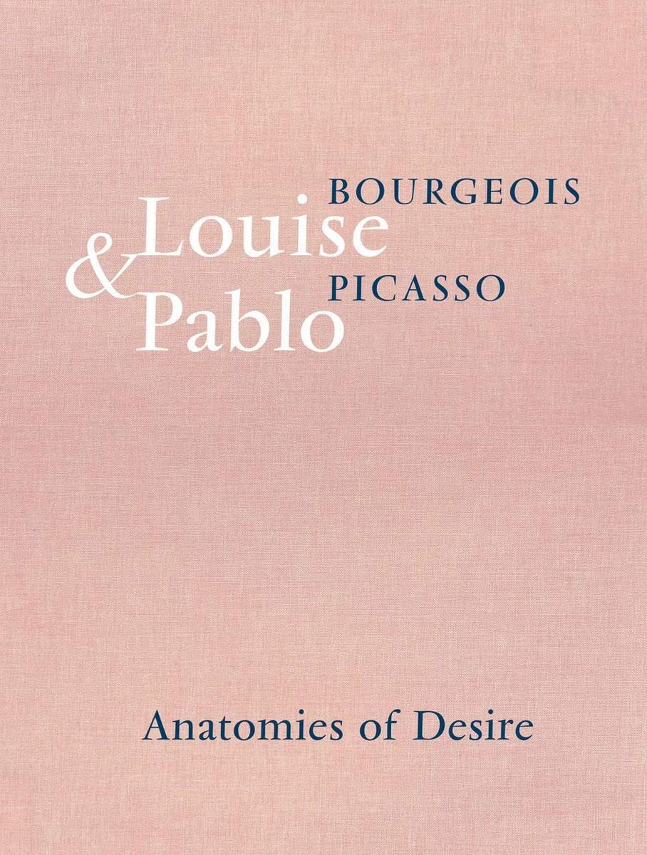 Cover: 9783906915371 | Louise Bourgeois &amp; Pablo Picasso: Anatomies of Desire | Buch | 2019