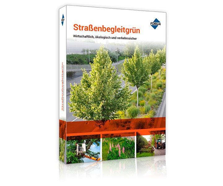 Cover: 9783963144103 | Straßenbegleitgrün | Wirtschaftlich, ökologisch und verkehrssicher