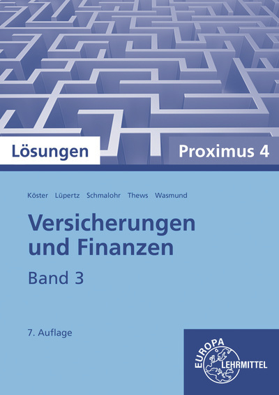 Cover: 9783808523575 | Versicherungen und Finanzen, Lösungen | Proximus 4 | Schmalohr | Buch