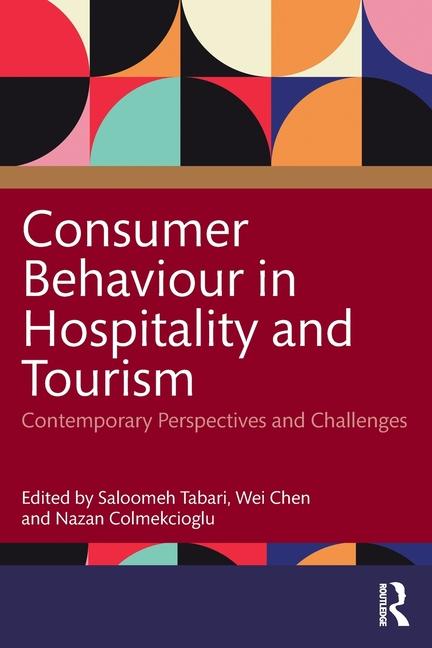 Cover: 9781032637761 | Consumer Behaviour in Hospitality and Tourism | Colmekcioglu (u. a.)