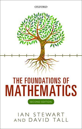 Cover: 9780198706434 | The Foundations of Mathematics | David Tall (u. a.) | Taschenbuch