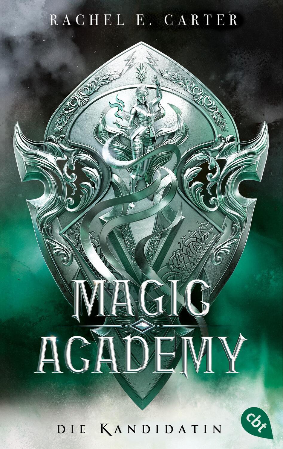 Cover: 9783570316160 | Magic Academy - Die Kandidatin | Rachel E. Carter | Taschenbuch | 2024