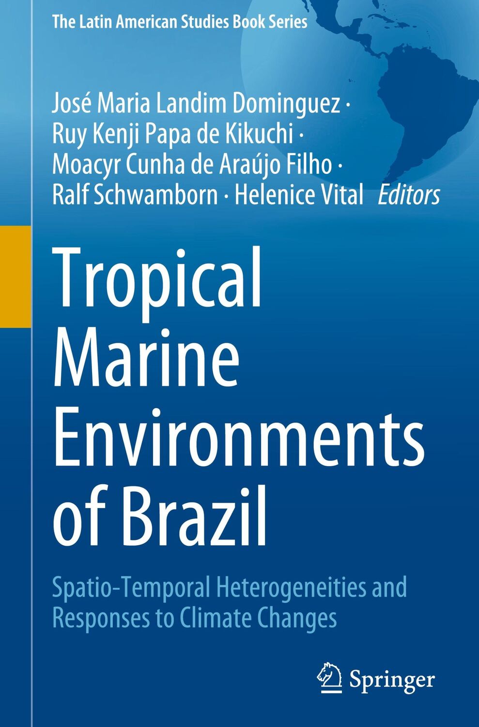 Cover: 9783031213281 | Tropical Marine Environments of Brazil | Dominguez (u. a.) | Buch