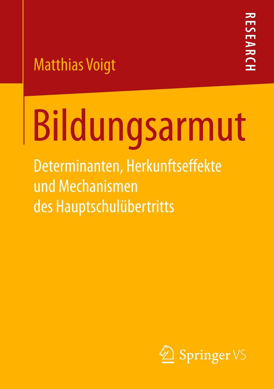 Cover: 9783658201777 | Bildungsarmut | Matthias Voigt | Taschenbuch | Paperback | xv | 2017