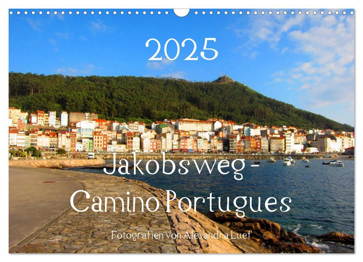 Cover: 9783435557875 | Jakobsweg - Camino Portugues (Wandkalender 2025 DIN A3 quer),...