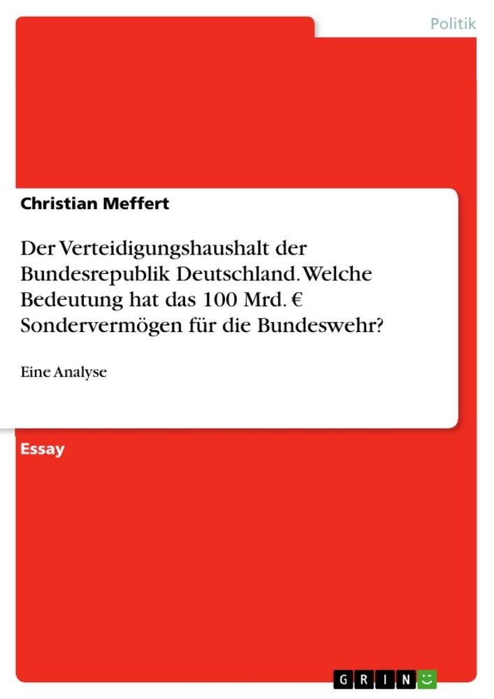 Cover: 9783389013519 | Der Verteidigungshaushalt der Bundesrepublik Deutschland. Welche...