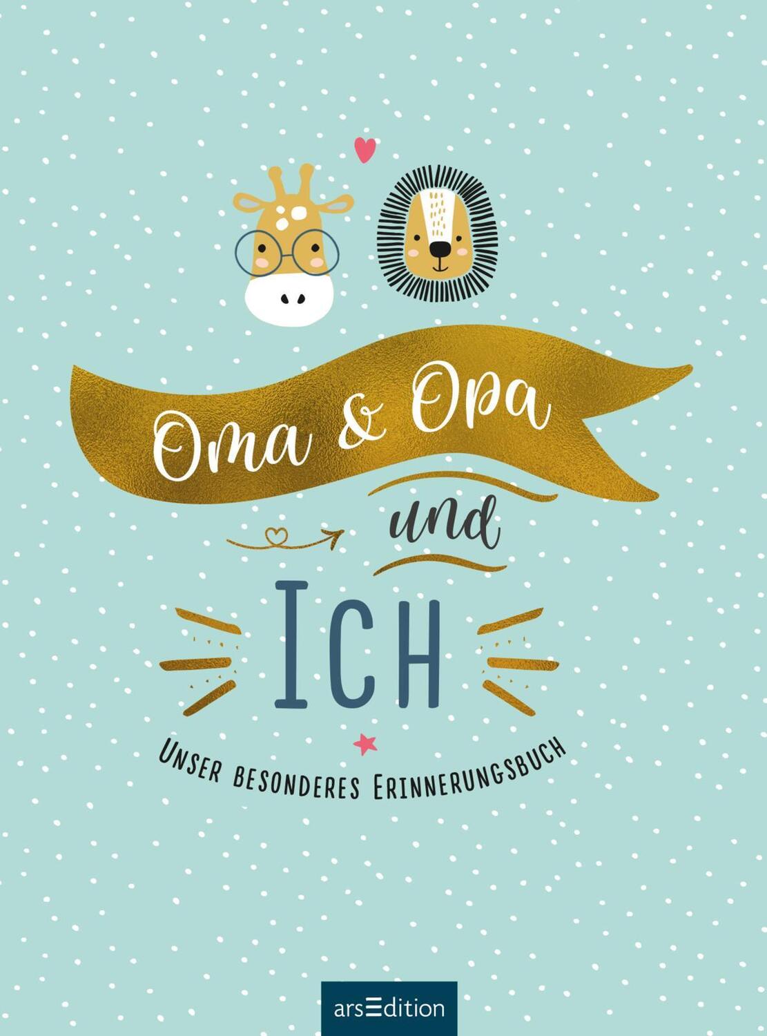 Bild: 4014489123415 | Oma &amp; Opa &amp; ich | Unser besonderes Erinnerungsbuch | Buch | 128 S.