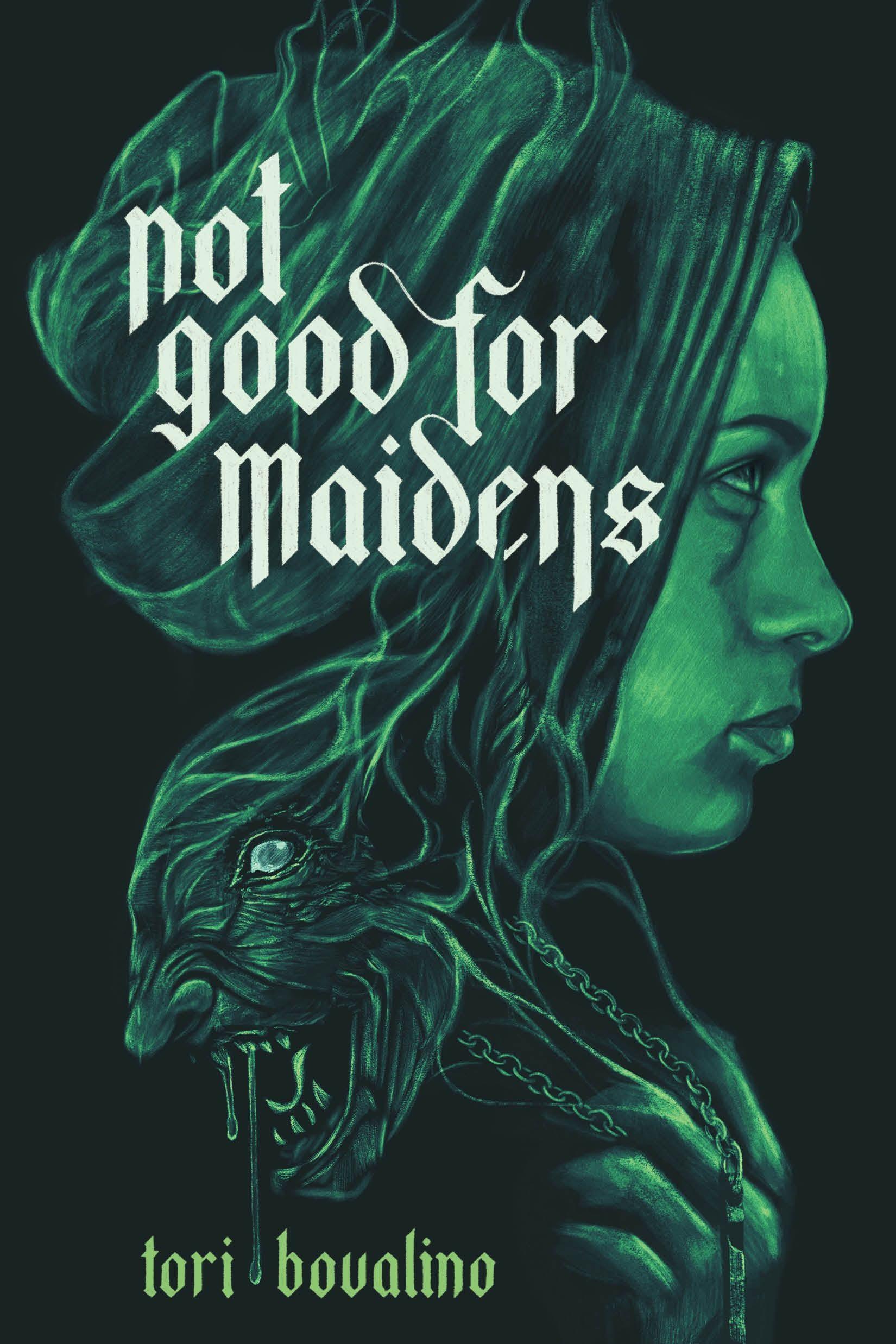 Cover: 9781645674665 | Not Good for Maidens | Tori Bovalino | Buch | Englisch | 2022