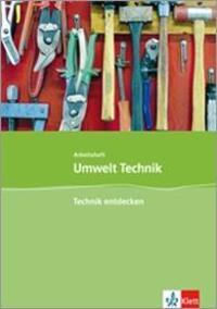 Cover: 9783127577501 | Umwelt Technik: Neubearbeitung. Technik entdecken. Klasse 5 bis 8