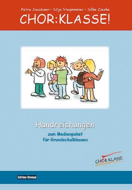 Cover: 9783795719739 | Chor-Klasse! - Handreichungen | Silke Zieske | Taschenbuch | 104 S.