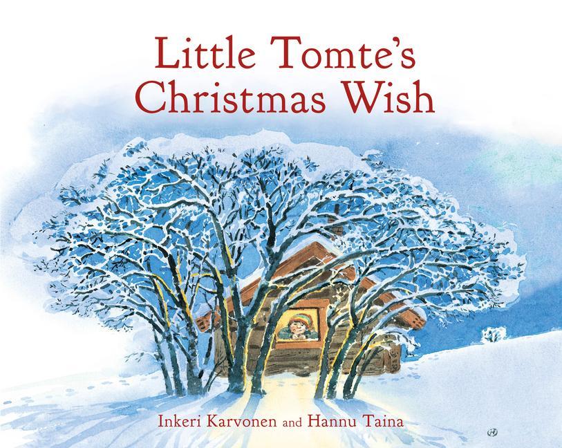 Cover: 9781782508533 | Little Tomte's Christmas Wish | Inkeri Karvonen | Buch | Englisch