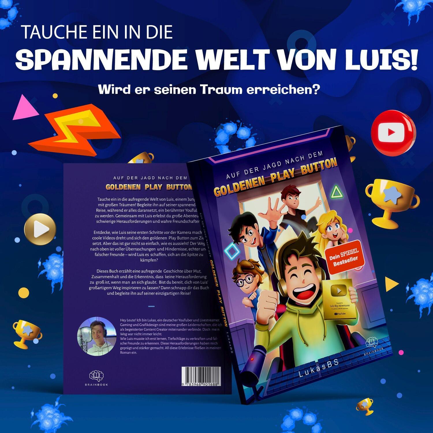 Bild: 9783968901688 | Auf der Jagd nach dem goldenen Play Button | LukasBS | LukasBS | Buch