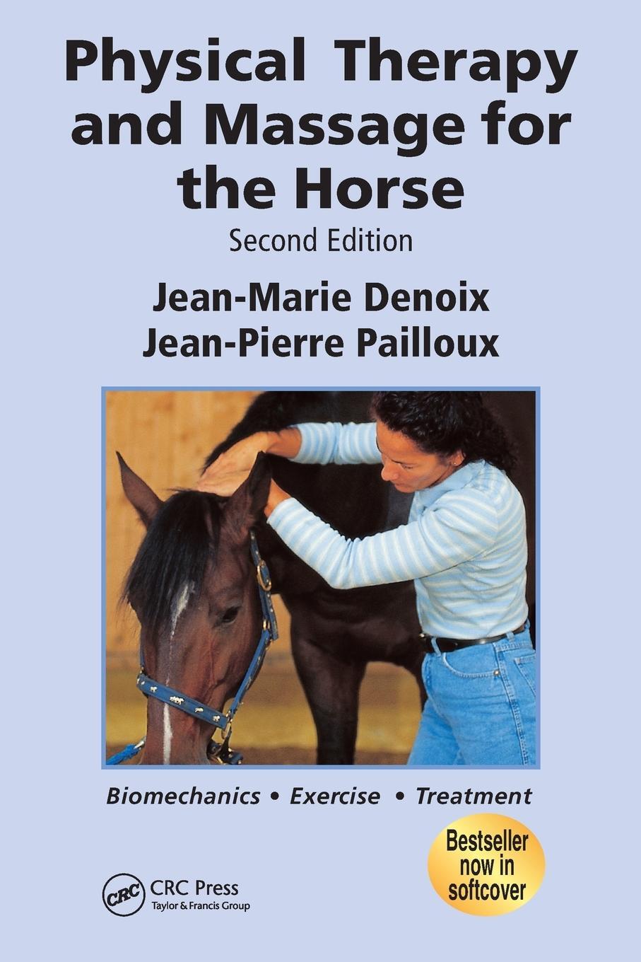 Cover: 9781840761610 | Physical Therapy and Massage for the Horse | Jean-Marie Denoix | Buch