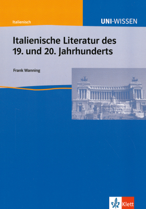 Cover: 9783129395530 | Uni Wissen Italienische Literatur des 19. und 20. Jahrhunderts | Buch