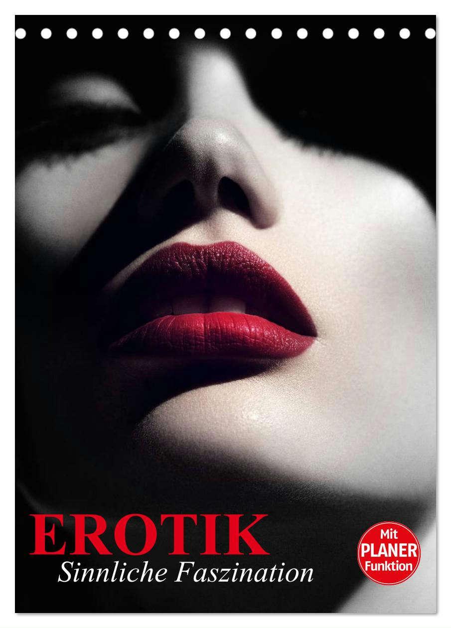 Cover: 9783457017784 | Erotik. Sinnliche Faszination (Tischkalender 2025 DIN A5 hoch),...