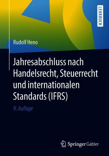 Cover: 9783662574782 | Jahresabschluss nach Handelsrecht, Steuerrecht und internationalen...