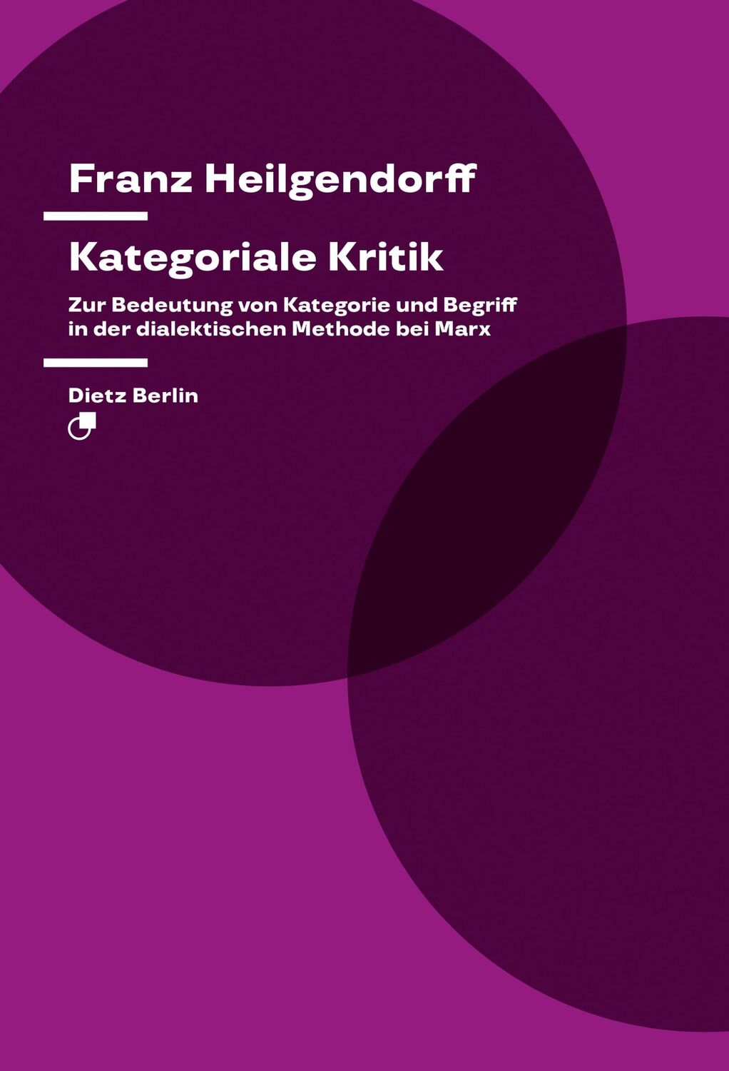 Cover: 9783320024116 | Kategoriale Kritik | Franz Heilgendorff | Taschenbuch | 288 S. | 2023