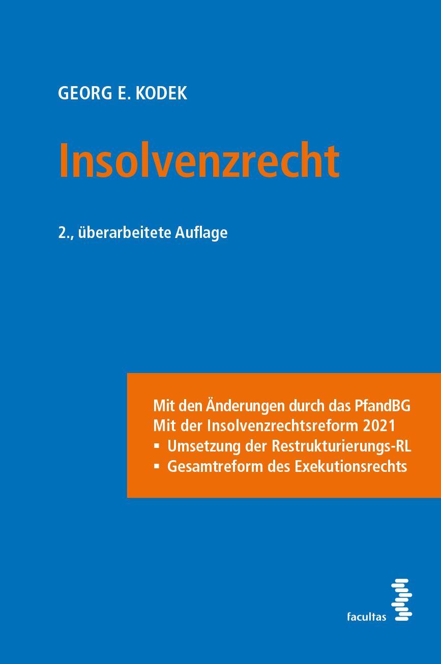 Cover: 9783708922690 | Insolvenzrecht | Georg E. Kodek | Taschenbuch | 338 S. | Deutsch