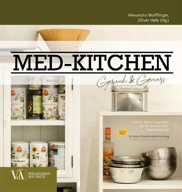 Cover: 9783990522318 | MED-KITCHEN | Gesund &amp; Genuss | Alexandra Wolffinger (u. a.) | Buch