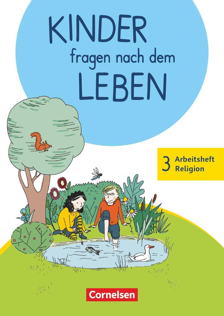 Cover: 9783464814833 | Kinder fragen nach dem Leben 3. Schuljahr - Arbeitsheft Religion