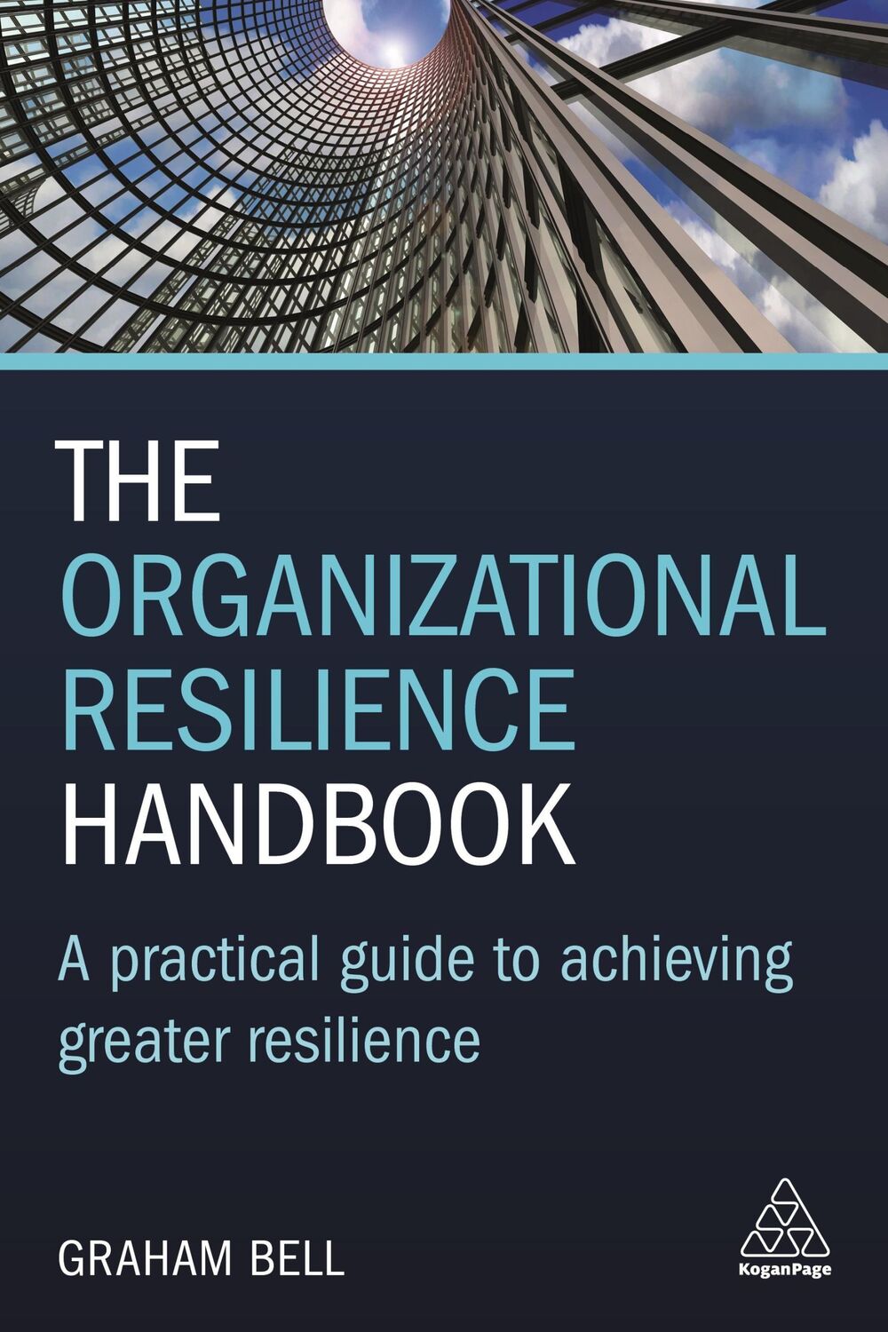 Cover: 9781789661842 | The Organizational Resilience Handbook | Graham Bell | Taschenbuch