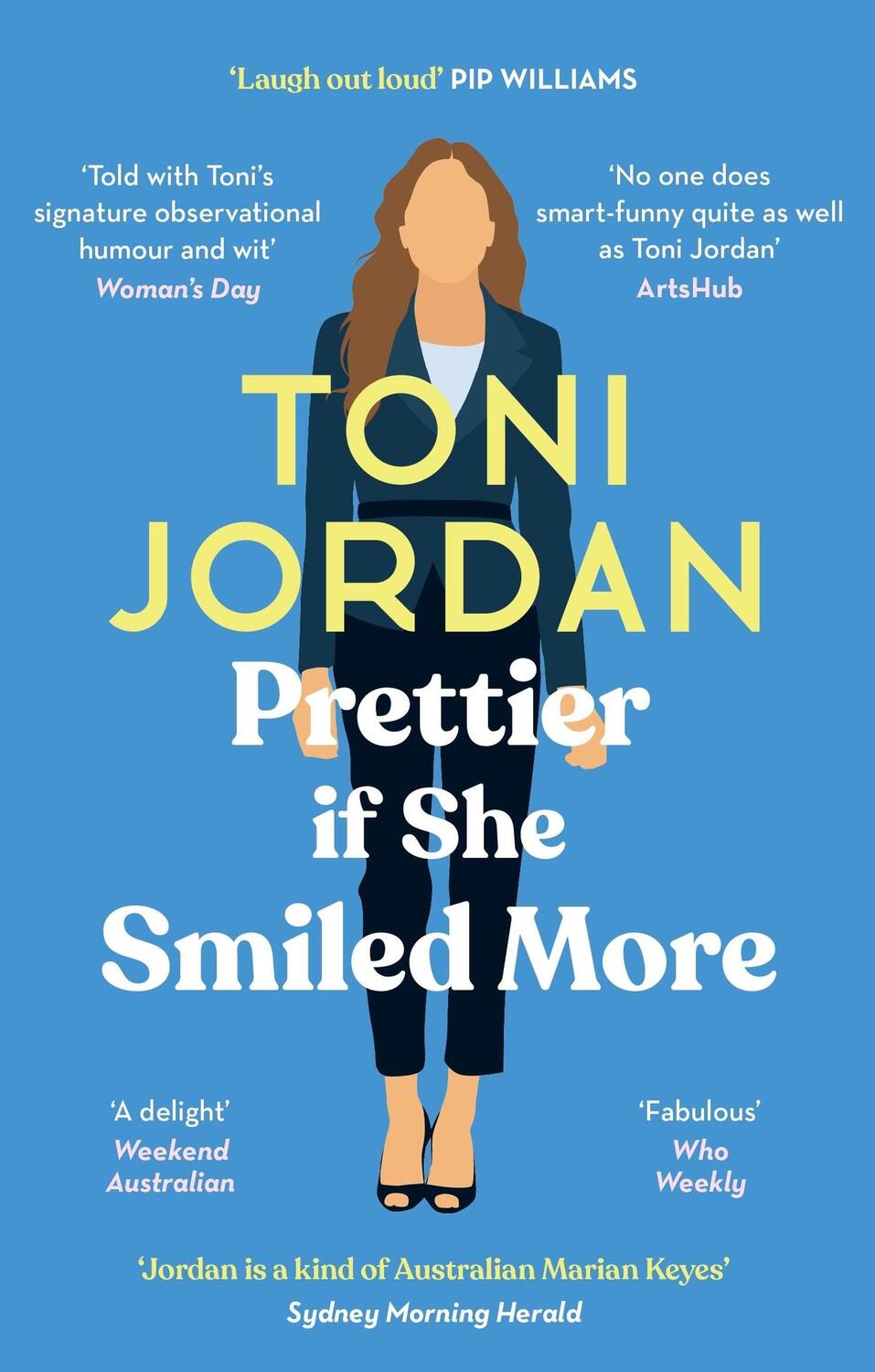 Cover: 9780733651304 | Prettier If She Smiled More | Toni Jordan | Taschenbuch | Englisch