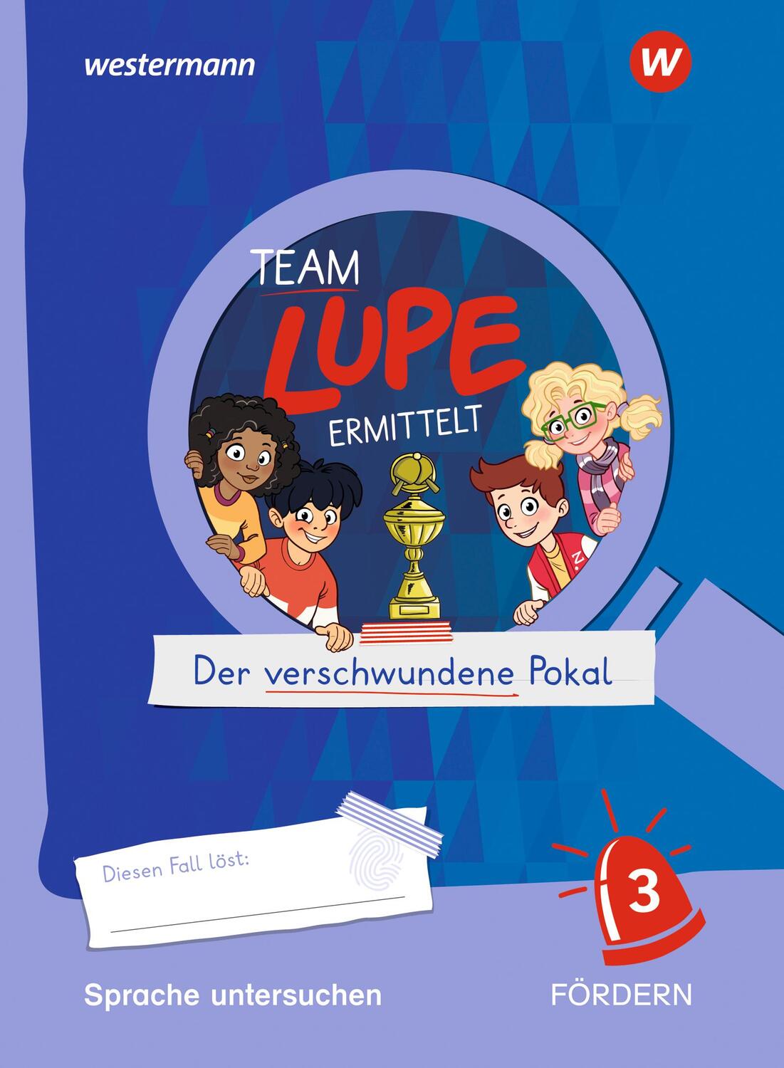 Cover: 9783141414745 | TEAM LUPE ERMITTELT - Übungshefte. Sprache untersuchen FÖRDERN 3