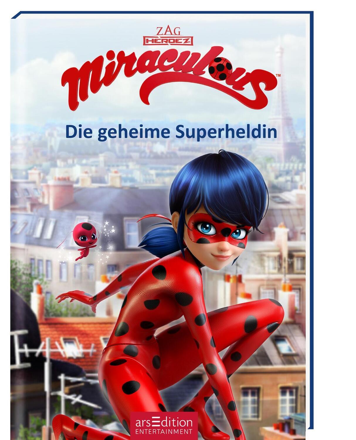 Bild: 9783845822938 | Miraculous - Die geheime Superheldin (Miraculous 1) | Buch | Hardcover