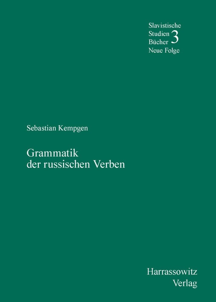 Cover: 9783447029421 | Grammatik der russischen Verben | Sebastian Kempgen | Taschenbuch