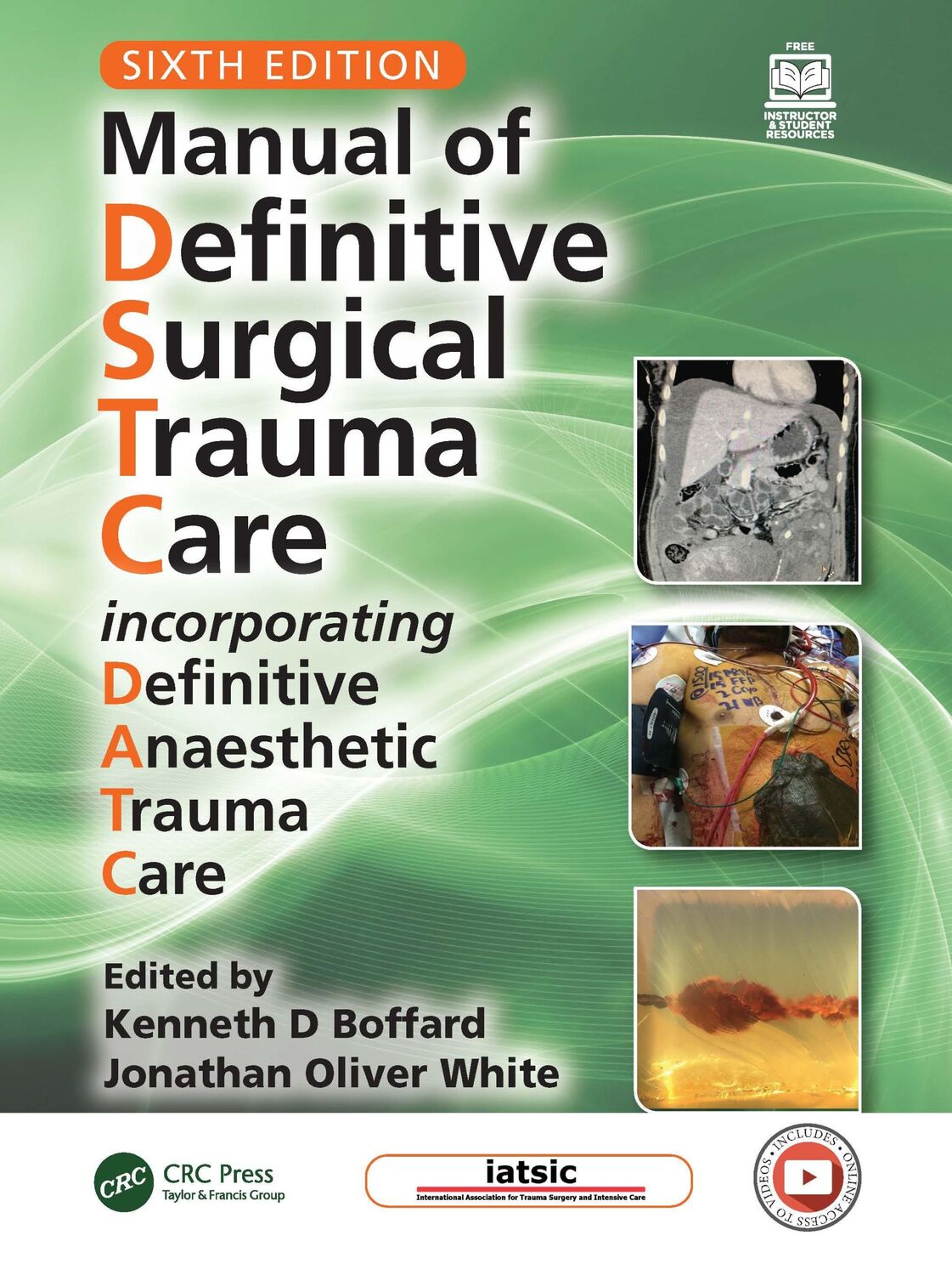 Cover: 9781032157818 | Manual of Definitive Surgical Trauma Care | Kenneth D Boffard (u. a.)