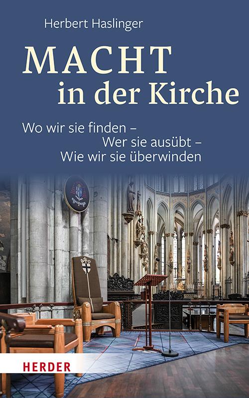 Cover: 9783451383946 | Macht in der Kirche | Herbert Haslinger | Buch | 600 S. | Deutsch