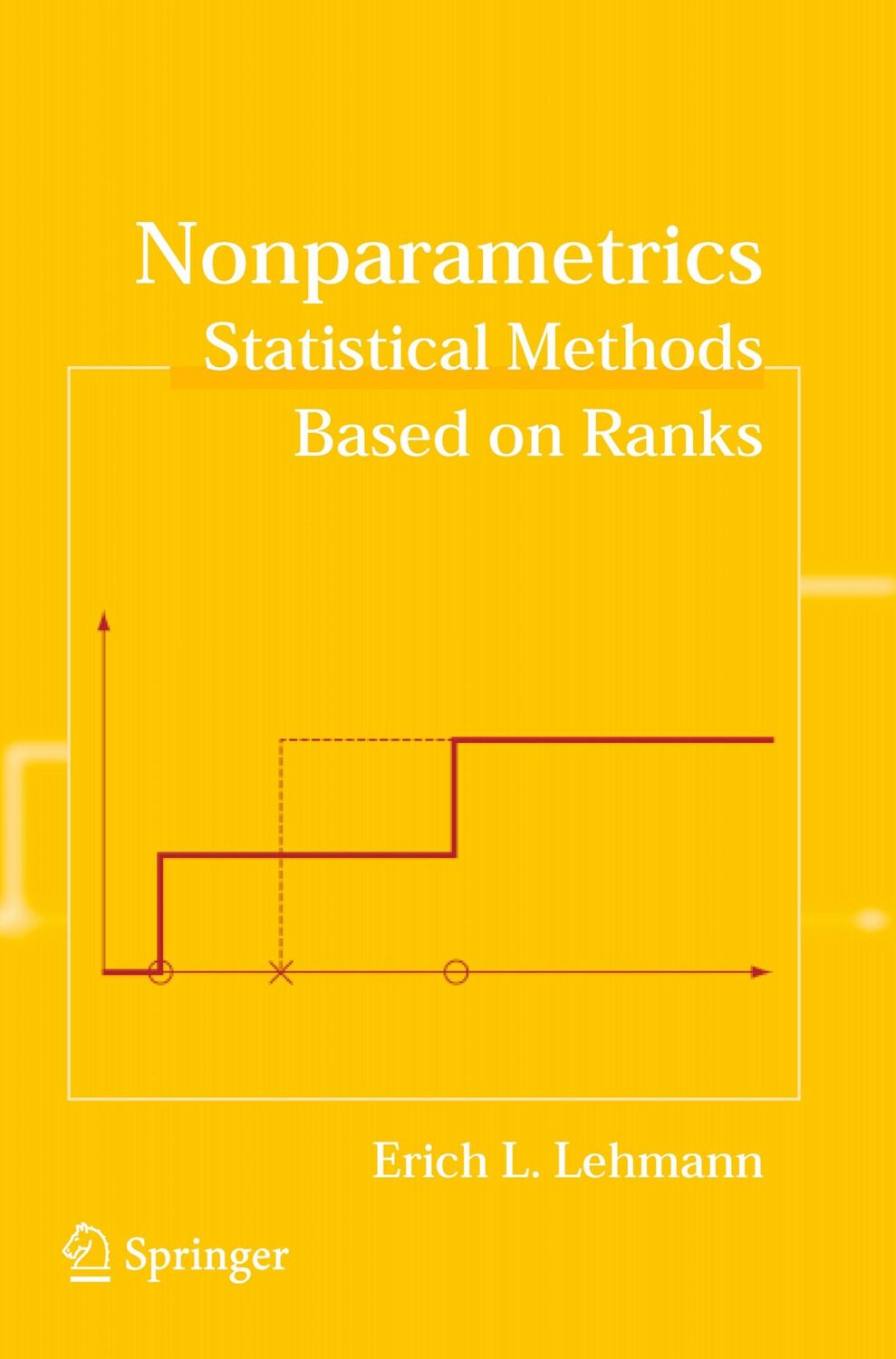 Cover: 9780387352121 | Nonparametrics | Statistical Methods Based on Ranks | Erich L. Lehmann