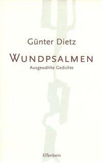 Cover: 9783932245787 | Dietz, G: Wundpsalmen | Günter Dietz | Leinen (Buchleinen) | Deutsch