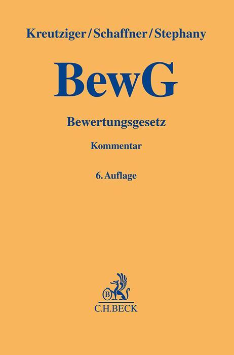 Cover: 9783406814860 | Bewertungsgesetz | Stefan Kreutziger (u. a.) | Buch | XXVIII | Deutsch