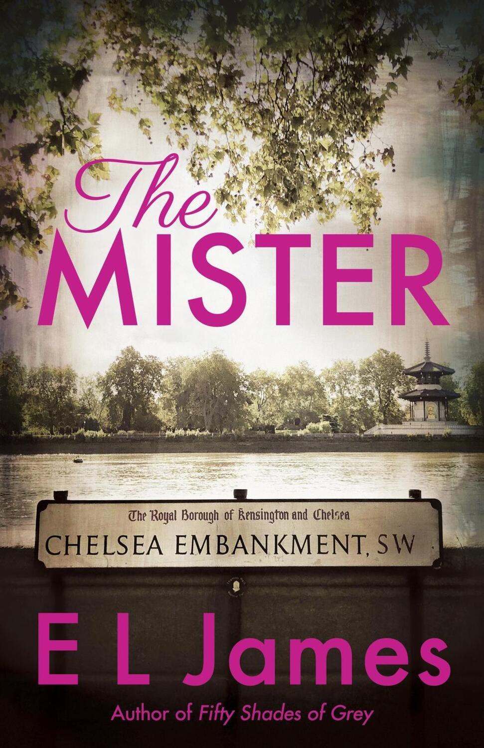 Cover: 9781787463608 | The Mister | E. L. James | Taschenbuch | Englisch | 2019