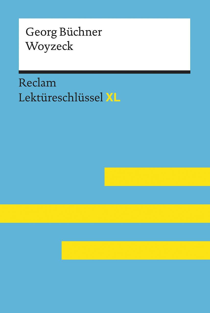 Cover: 9783150154588 | Woyzeck von Georg Büchner: Lektüreschlüssel mit Inhaltsangabe,...