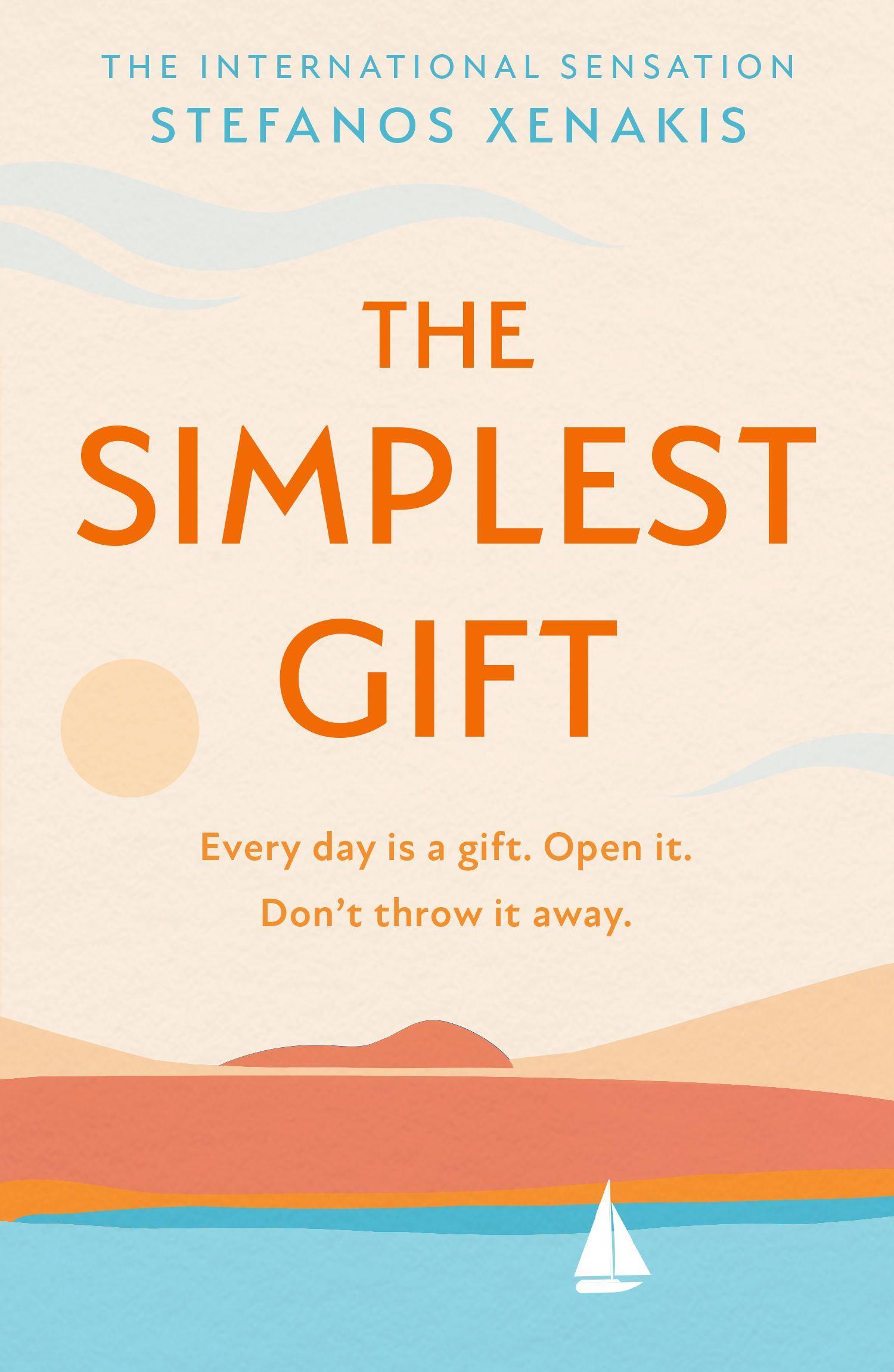 Cover: 9780008455682 | The Simplest Gift | Stefanos Xenakis | Taschenbuch | Englisch | 2024