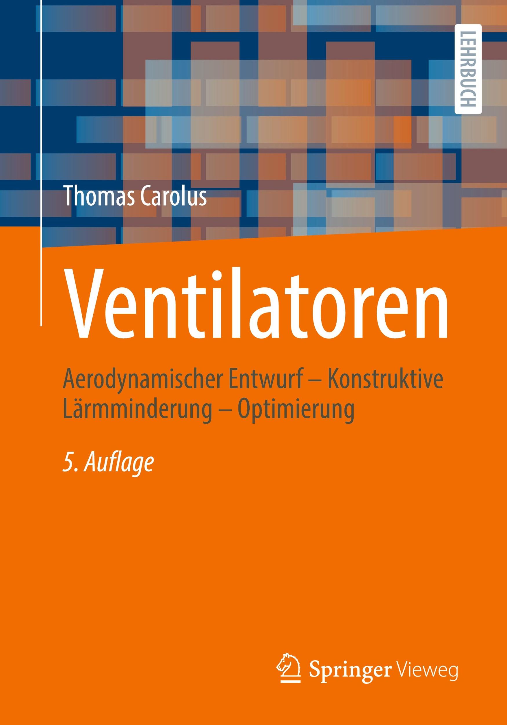 Cover: 9783658449223 | Ventilatoren | Thomas Carolus | Taschenbuch | Paperback | xii | 2024