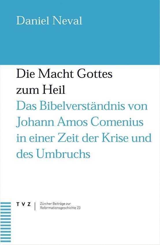 Cover: 9783290173616 | Die Macht Gottes zum Heil | Daniel A. Neval | Buch | Gebunden | 2006