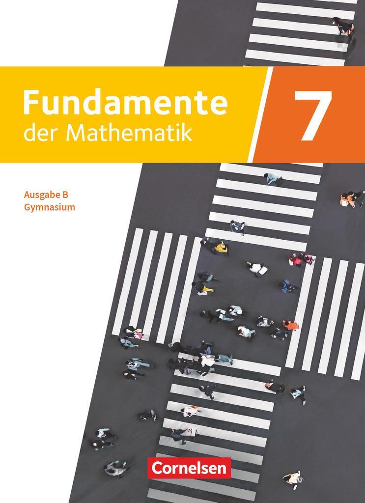 Cover: 9783060428090 | Fundamente der Mathematik 7. Schuljahr. Ausgabe B - Schulbuch | Buch